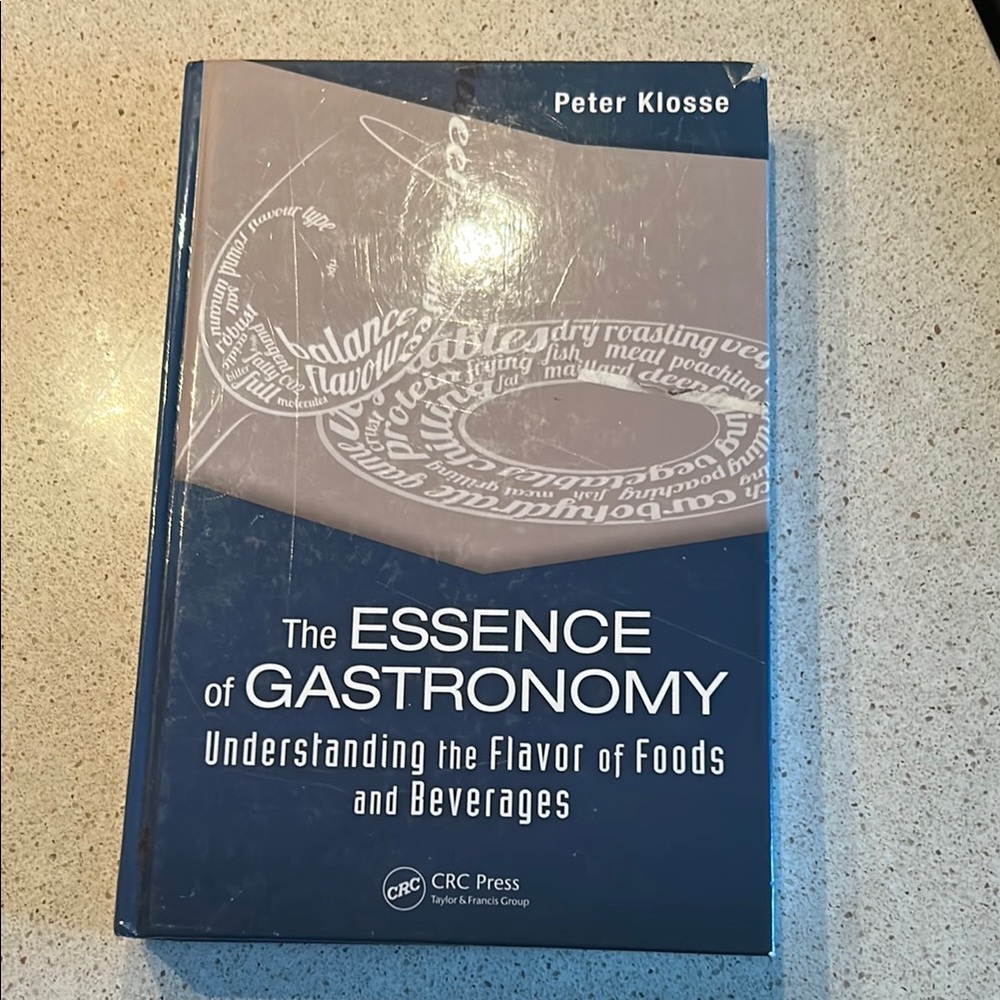 The Essence of Gastronomy Book by Peter Klosse